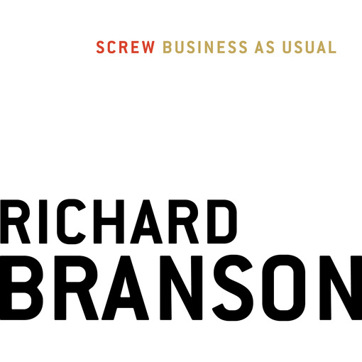 Title details for Screw Business as Usual by Richard Branson - Available